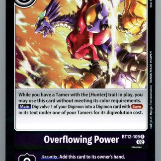 Overflowing Power - BT12-109 - Rare Foil
