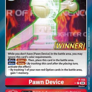 Pawn Device (Winner) - (D-PR)