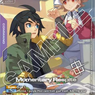 Momentary Respite (Store Tournament Winner Pack 02)