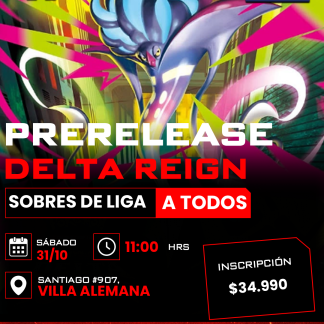 Prerelease Delta Reign 31 de Octubre 11:00 hrs